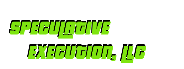 Speculative Execution, LLC